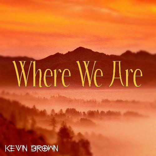Where We Are