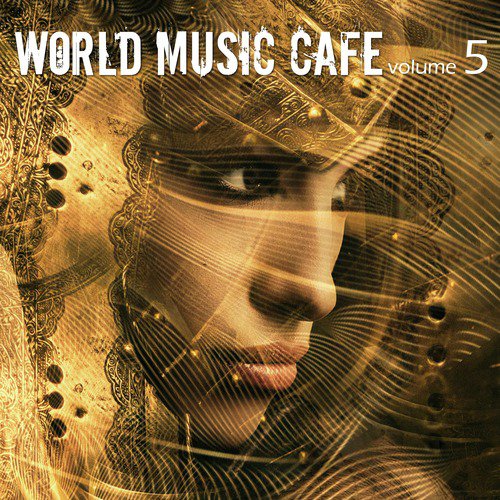 World Music Cafe, Vol. 5