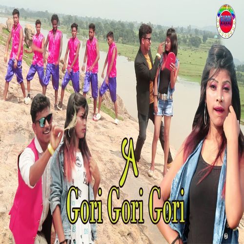 A Gori Gori Gori