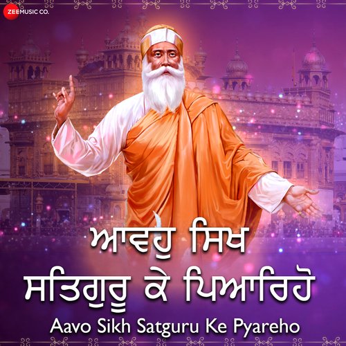 Aavo Sikh Satguru Ke Pyareyo - Zee Music Devotional