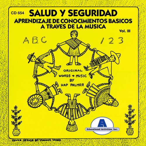 Aprendizaje De Conocimientos Basicos a Traves De La Musica, Vol. 3: Salud Y Seguridad