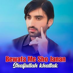 Bewafa Me Sho Janan-PiZZUkRybnQ