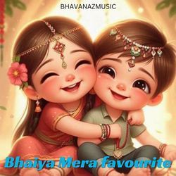 Bhaiya Mera favourite-GA9TYRx5UEE