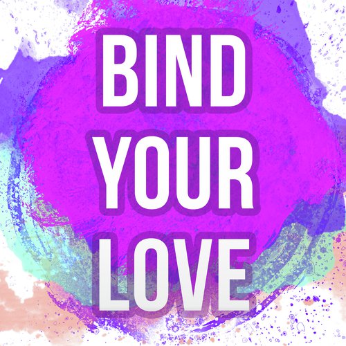 Bind Your Love (Originally Performed by Cher Lloyd) (Karaoke Version)