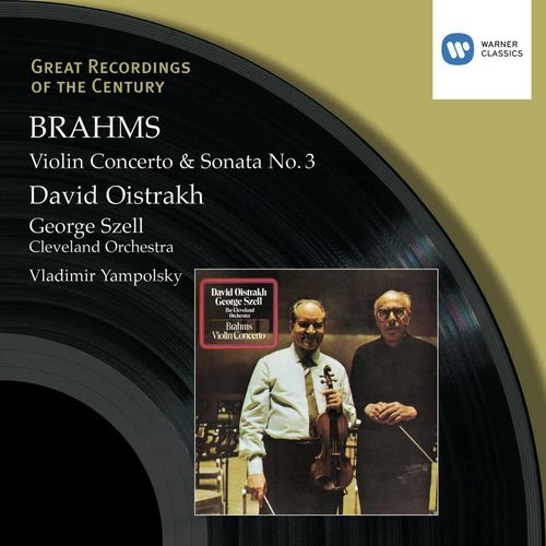 Brahms : Violin Concerto &amp; Violin Sonata No. 3