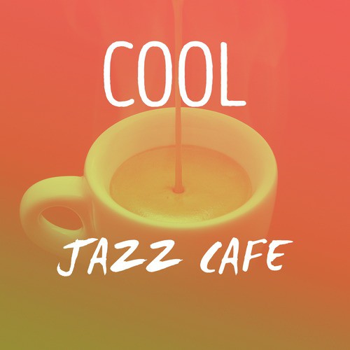 Cool Jazz Cafe