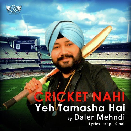 Cricket Nahi Yeh Tamasha Hai