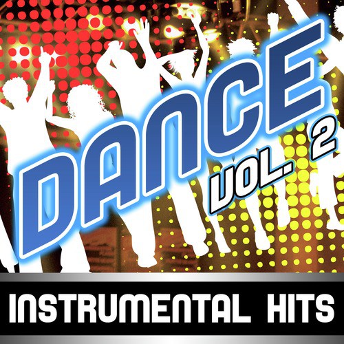 Dance Instrumental Hits, Vol. 2