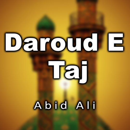 Daroud E Taj