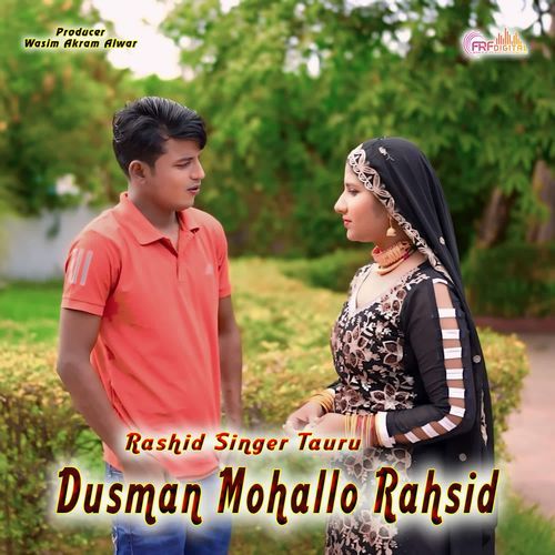 Dusman Mohallo Rahsid