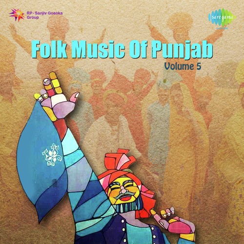 Folk Music Of The Punjab Vol. - 5