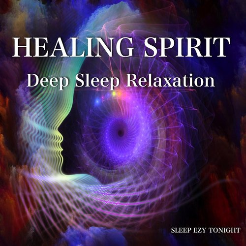 Healing Spirit Deep Sleep Relaxation cover art