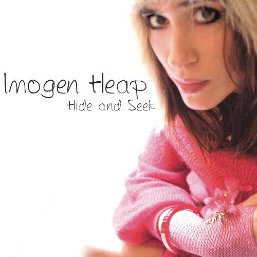 Imogen heap 'hide and seek' lyrics