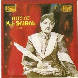 Hits Of K.L.Saigal - Vol-4
