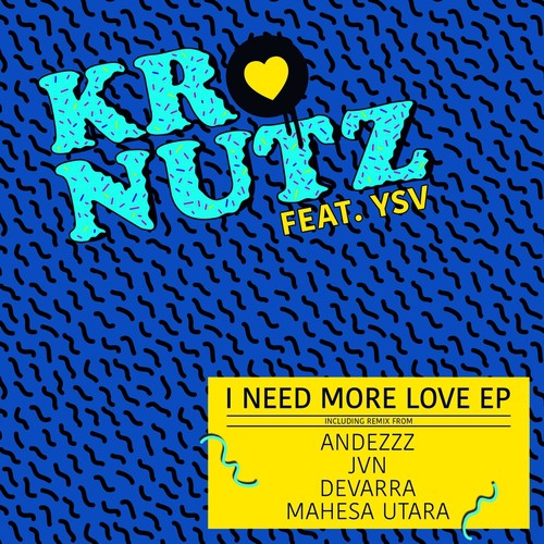 I Need More Love_poster_image