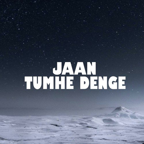 Jaan Tumhe Denge_poster_image