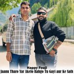 Jaanu Tharo Yar Akelo Rahgo Tu Gayi aur Ke Sath