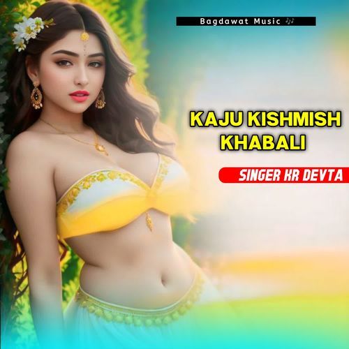 Kaju Kishmish Khabali