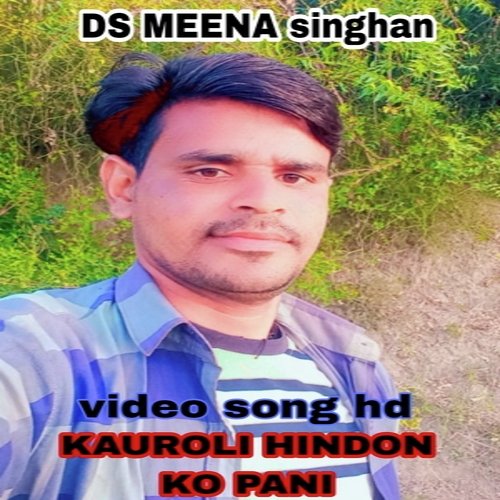 Kauroli Hindon Ko Pani
