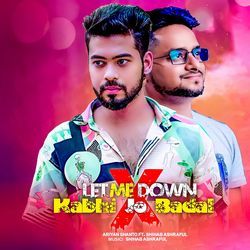 Let Me Down X Kabhi Jo Badal-Bwo-Zh9bZno