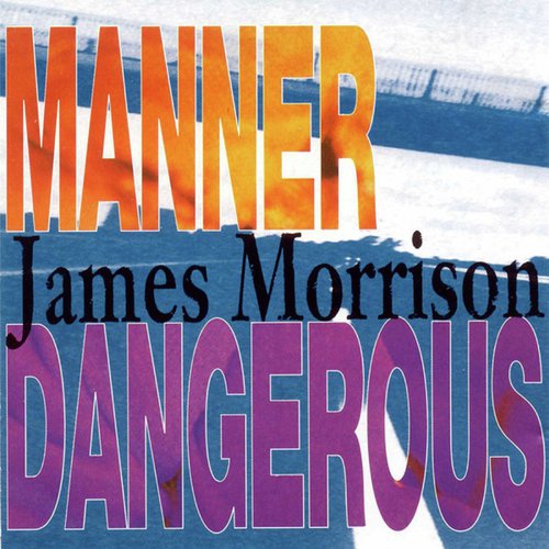 Manner Dangerous