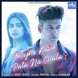 Mujhe Kaise, Pata Na Chala-NV4HZTVjAnI