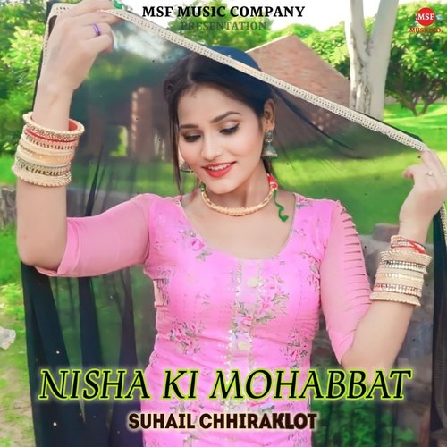 NISHA KI MOHABBAT