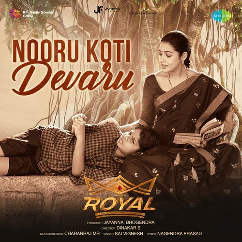 Nooru Koti Devaru (From "Royal")