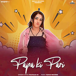 Papa Ki Pari-BkUTAkcBWEo