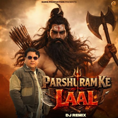 Parshuram Ke Laal (Dj Remix)