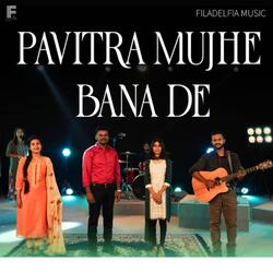 Pavitra Mujhe Bana De Prabhu-NVAZCUZhQUs