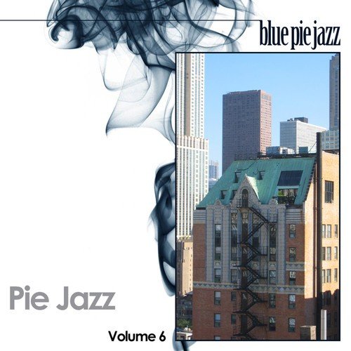 Pie Jazz Volume 6