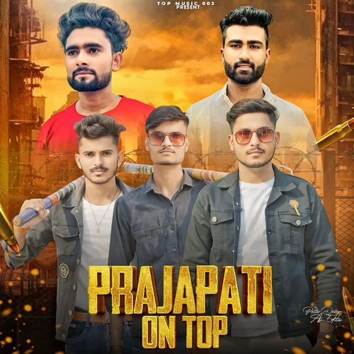 Prajapati On Top