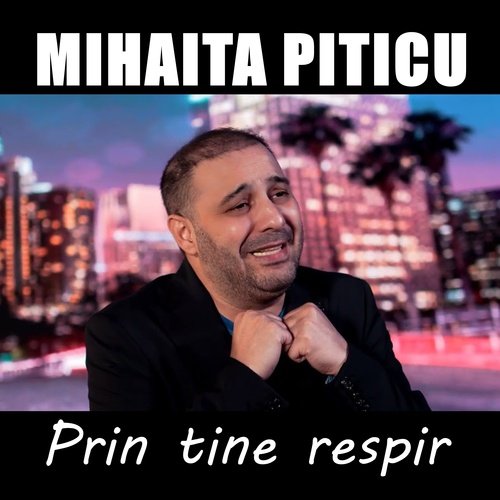 Prin tine respir