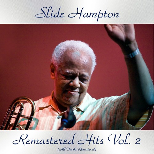 Remastered Hits Vol. 2 (All Tracks Remastered)