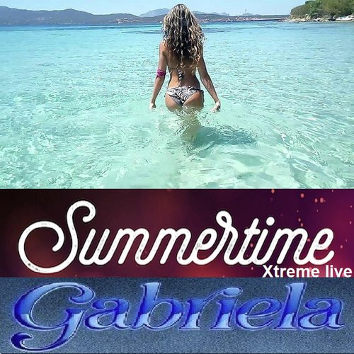 SUMMERTIME (Xtreme Live)