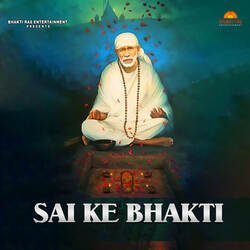 Sai Ke Bhakti-SCI9cEZxBXE