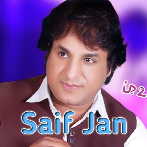 Saif Jan Songs