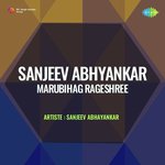 Sanjeev Abhyankar Marubihag Rageshree