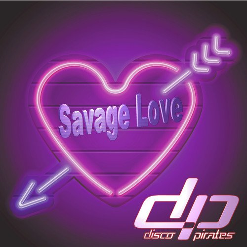 Savage Love (Laxed - Siren Beat) (Remixes)_poster_image