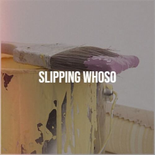 Slipping Whoso_poster_image