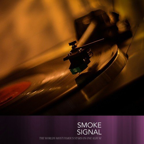 Smoke Signal