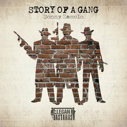 Story Of A Gang