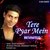 Tere Pyar Mein Revisited