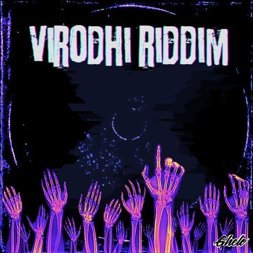 Virodhi Riddim_poster_image