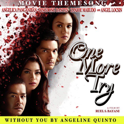 Without You (Theme from the Movie "One More Try")