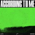According To Me (Cedric Gervais Remix)