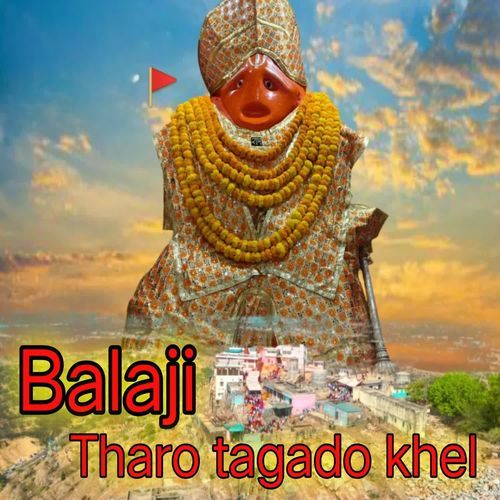 Balaji tharo tagado khel