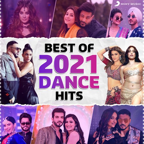 Best of 2021 Dance Hits