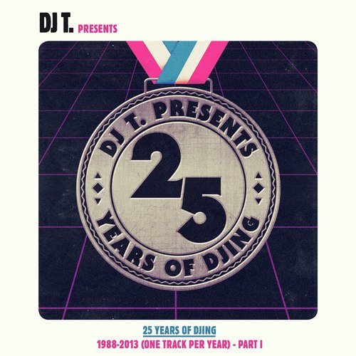 DJ T. Pres. 25 Years of DJing - 1988-2012 (One Track Per Year), Pt. 1